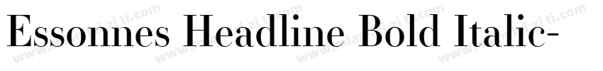Essonnes Headline Bold Italic字体转换